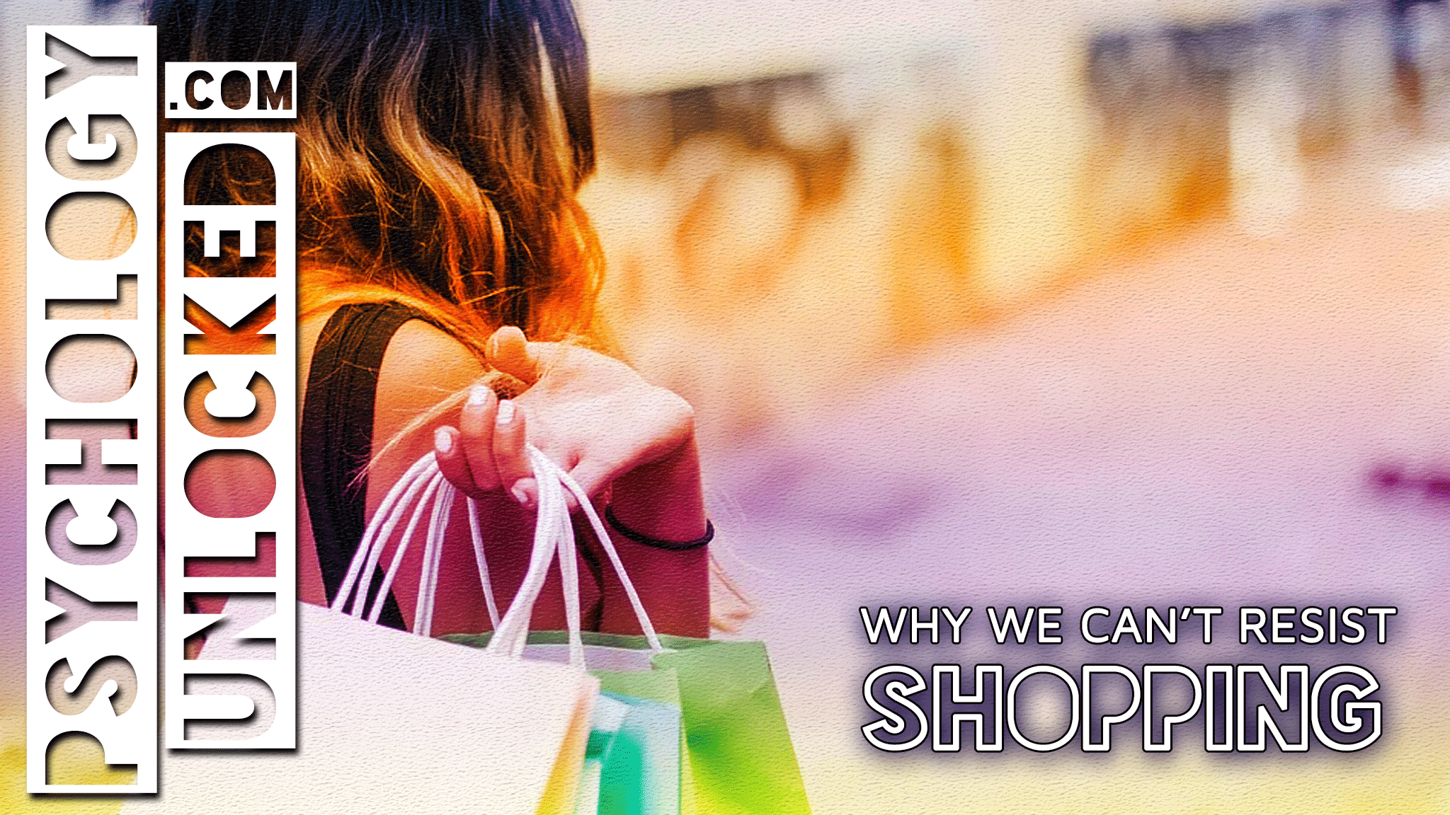 Psychology of Shopping
