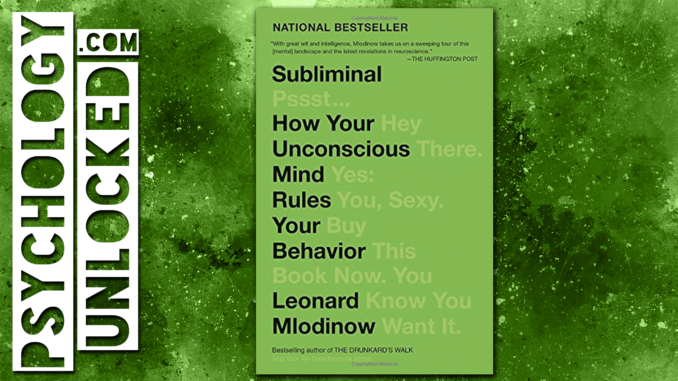 Subliminal by Leonard Mlodinow Review