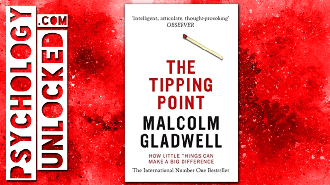 The Tipping Point by Malcolm Gladwell Review
